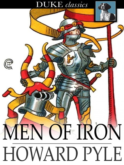 Titeldetails für Men of Iron nach Howard Pyle - Verfügbar